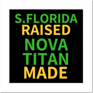 South Florida Raised Nova Titan Raised Posters and Art